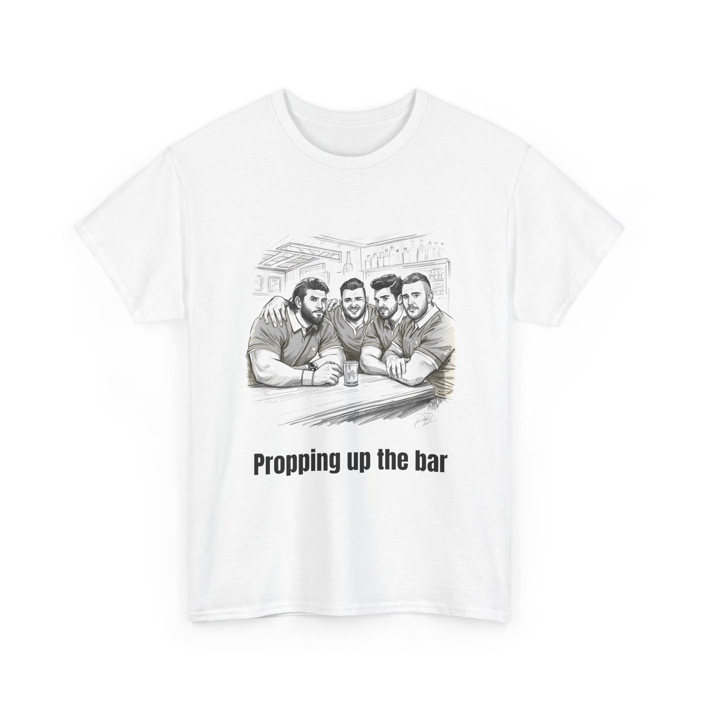 Propping Up The Bar – Funny English Rugby T-Shirt for Fans & Gifts