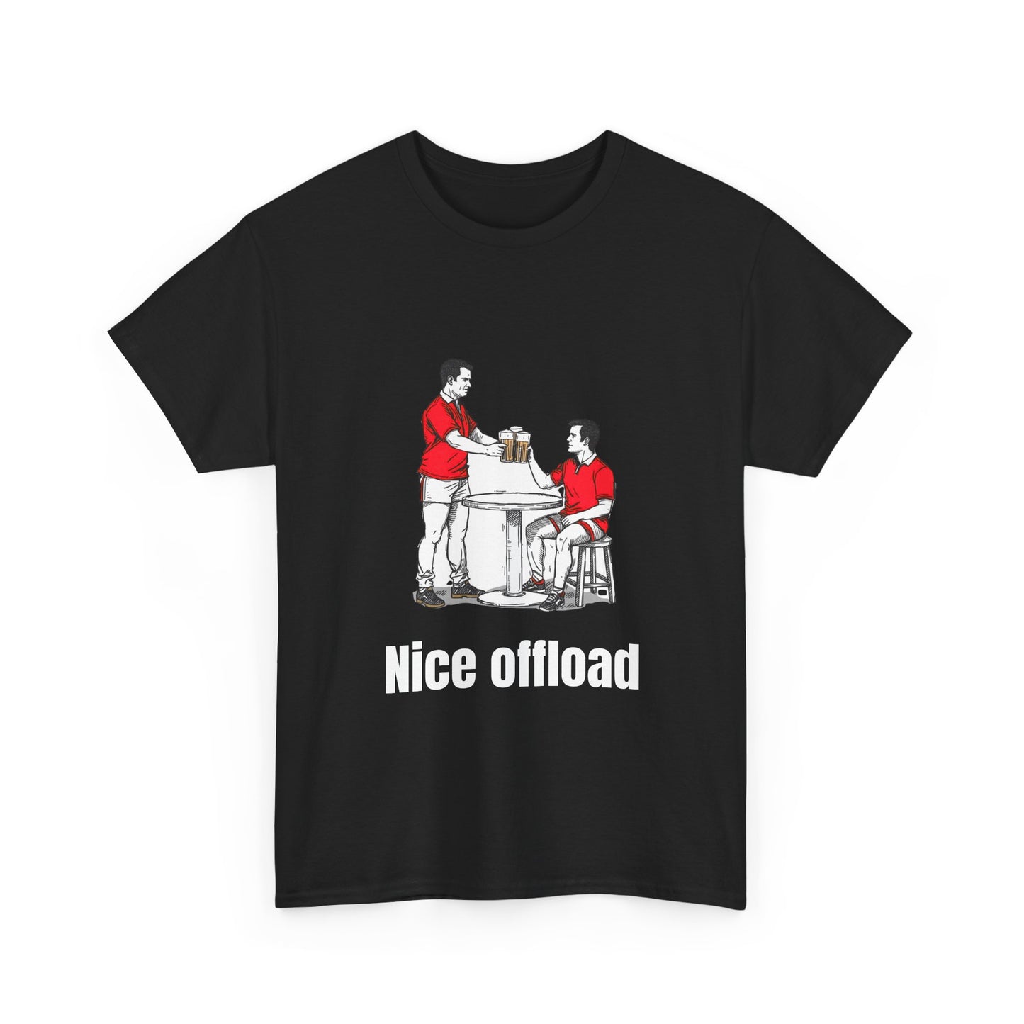Nice Offload Rugby T-Shirt – Wales Rugby Fan Gift
