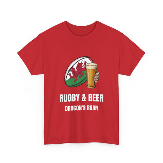 Rugby & Beer “Dragon’s Roar” T-Shirt – Wales Rugby Fan Matchday Gift