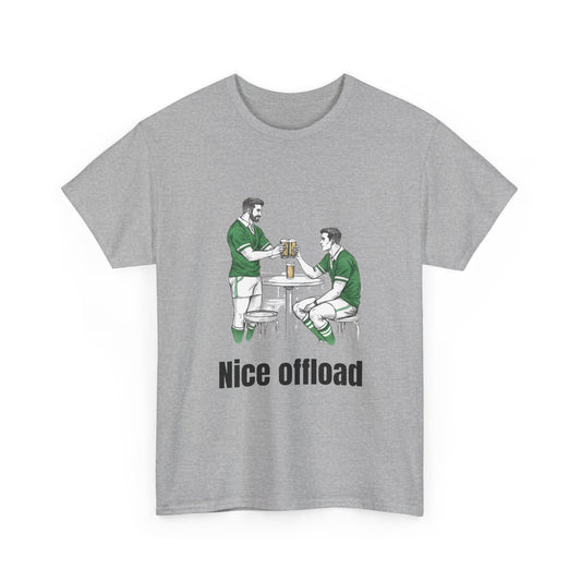 Nice Offload Rugby T-Shirt – Irish Rugby Fan Gift