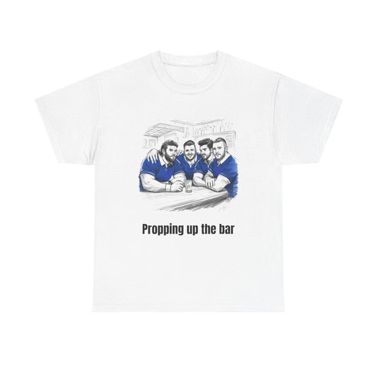 Propping Up The Bar – Funny Scottish Rugby T-Shirt for Fans & Gifts