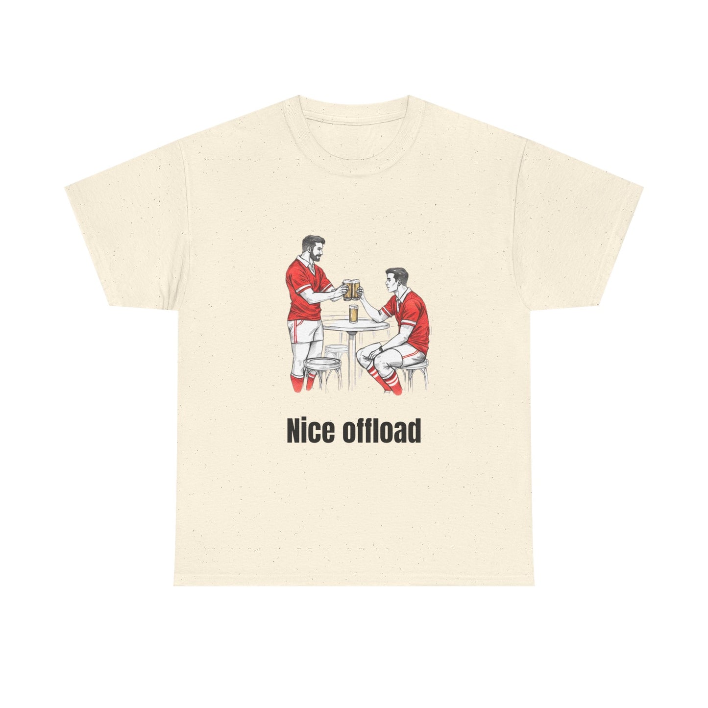 Nice Offload Rugby T-Shirt – Wales Rugby Fan Gift