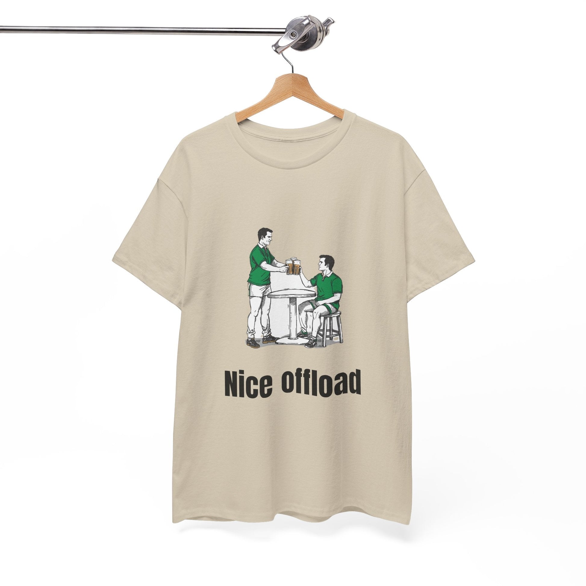Nice Offload Rugby T-Shirt – Irish Rugby Fan Gift - Rugby & Beer