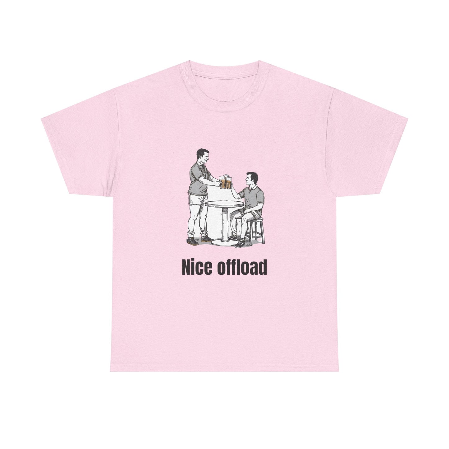 Nice Offload Rugby T-Shirt – Rugby Fan Gift - Rugby & Beer