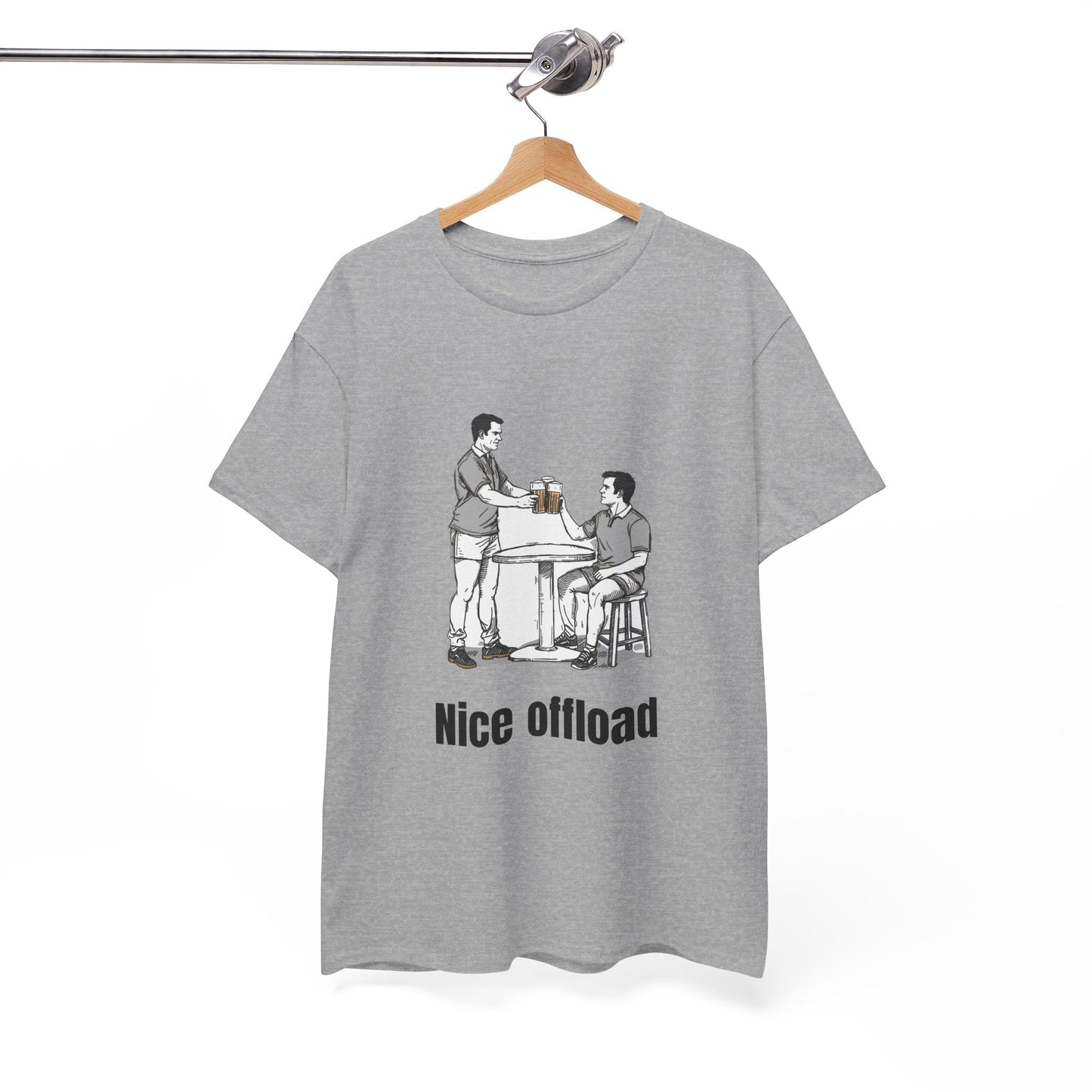 Nice Offload Rugby T-Shirt – Rugby Fan Gift - Rugby & Beer