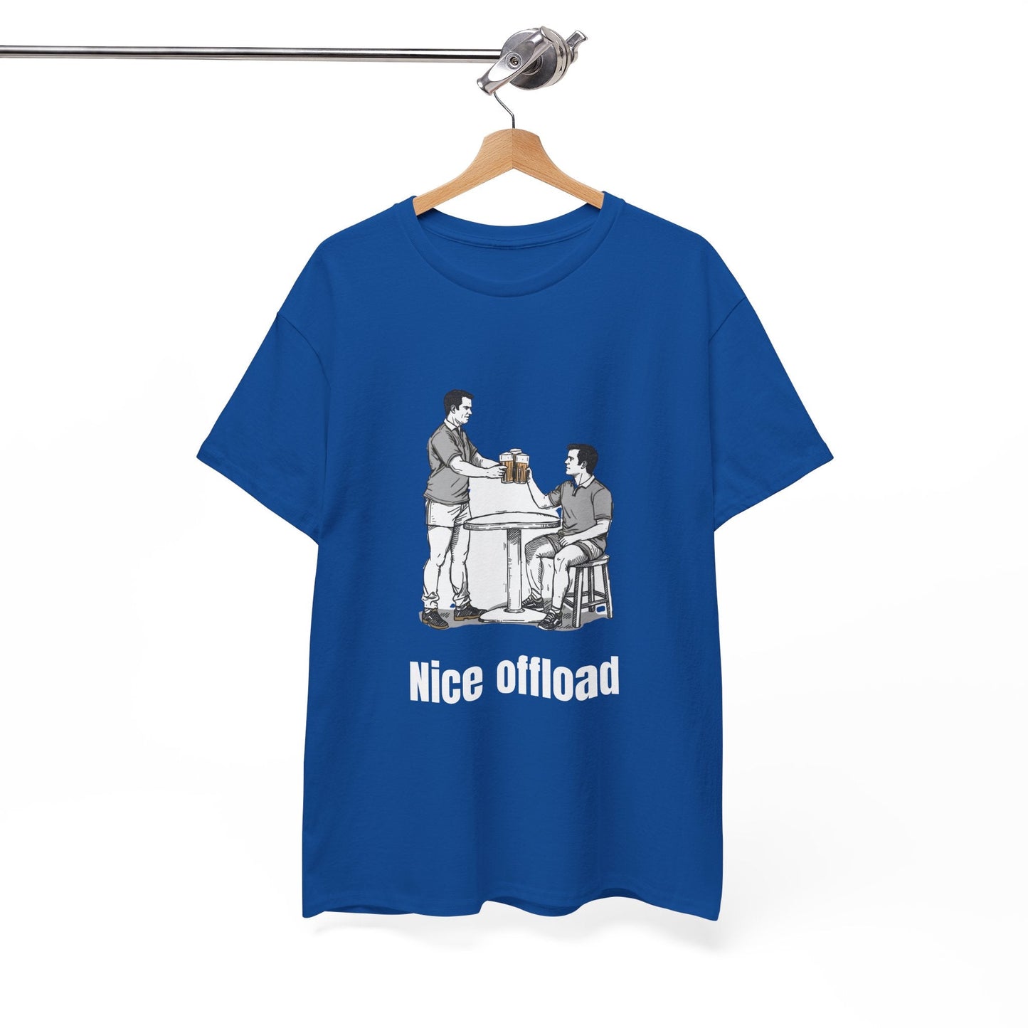 Nice Offload Rugby T-Shirt – Rugby Fan Gift - Rugby & Beer