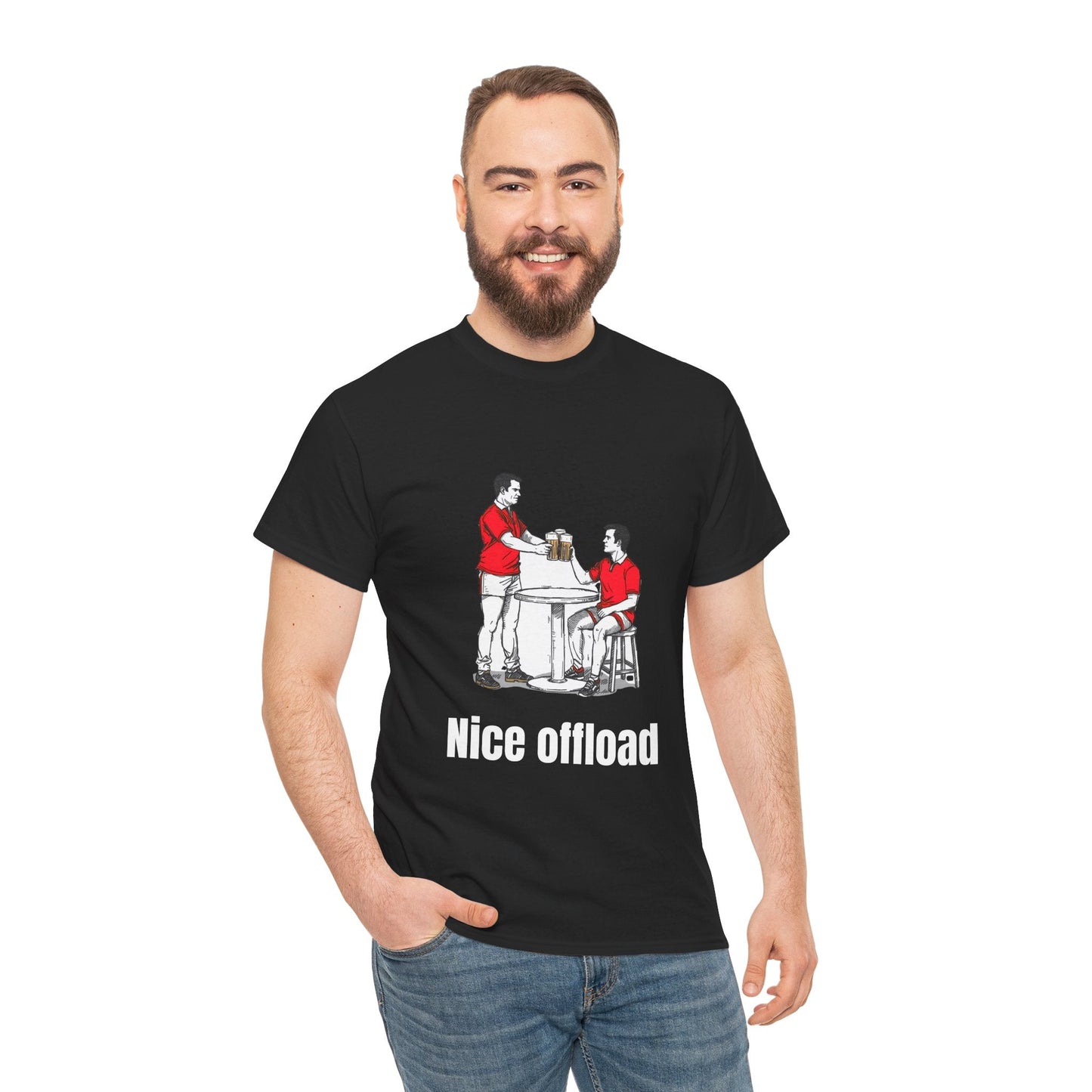 Nice Offload Rugby T-Shirt – Wales Rugby Fan Gift - Rugby & Beer