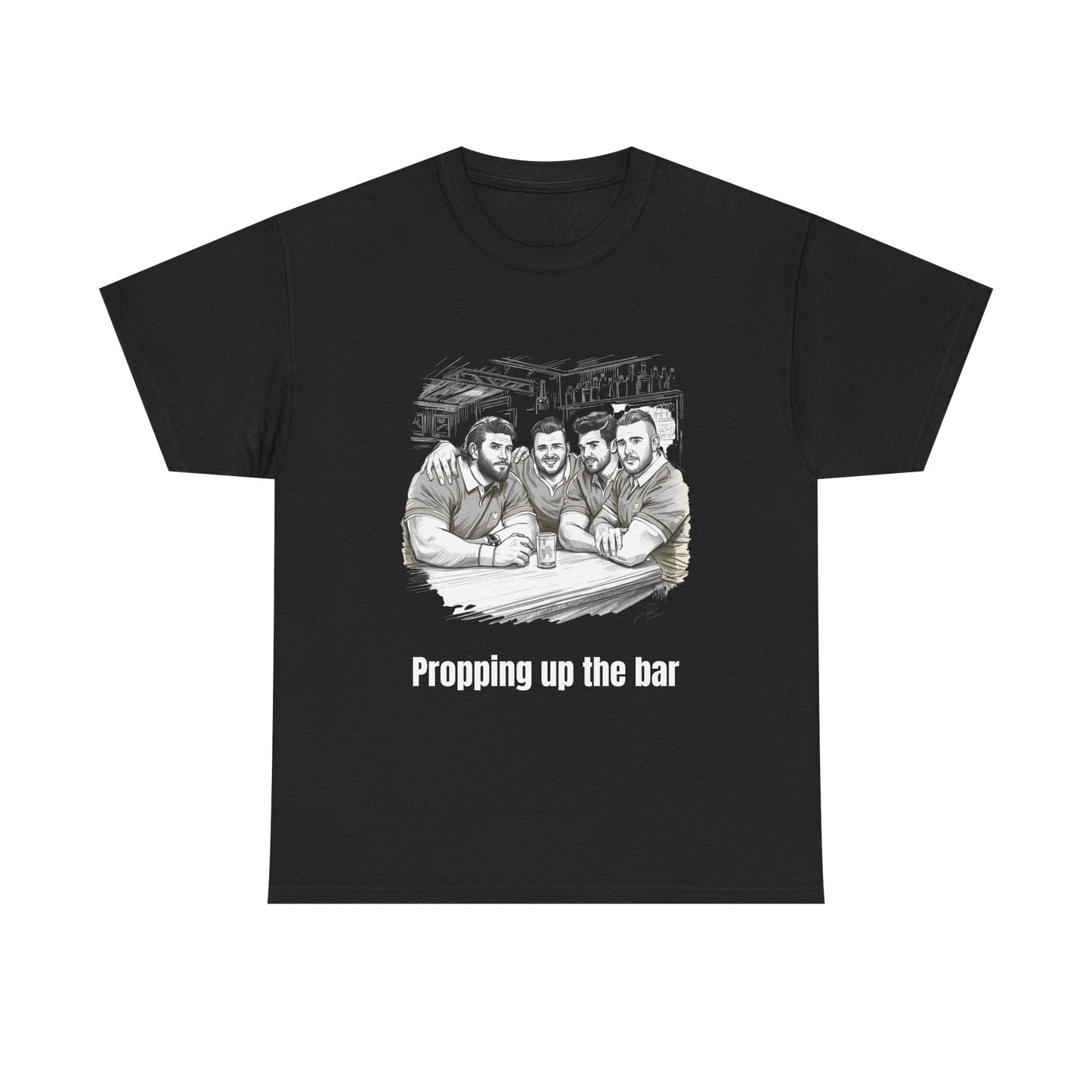 Propping Up The Bar – Funny English Rugby T-Shirt for Fans & Gifts - Rugby & Beer
