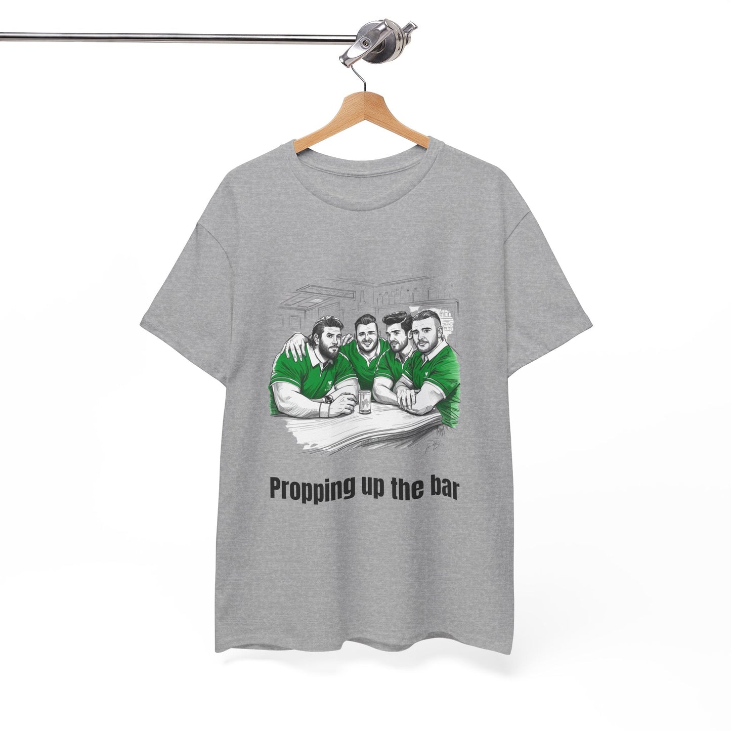 Propping Up The Bar – Funny Irish Rugby T-Shirt for Fans & Gifts - Rugby & Beer