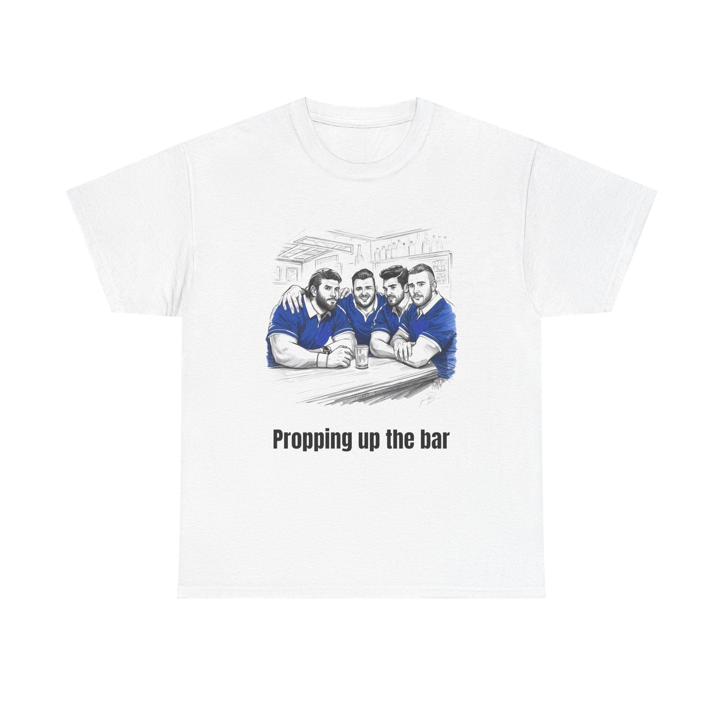 Propping Up The Bar – Funny Scottish Rugby T-Shirt for Fans & Gifts - Rugby & Beer