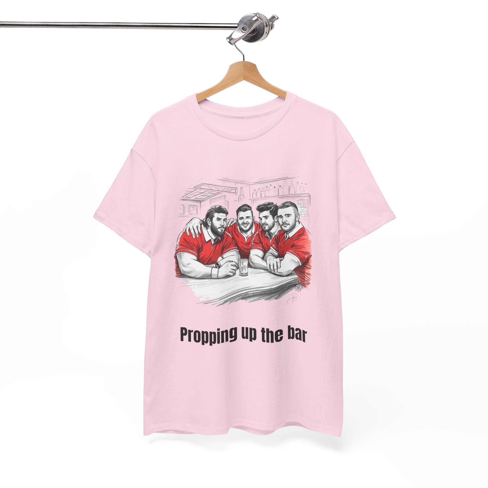 Propping Up The Bar – Funny Welsh Rugby T-Shirt for Fans & Gifts - Rugby & Beer